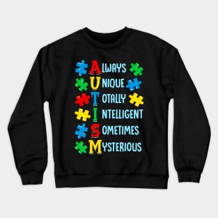 Cute Always Unique Totally Intelligent Mysterious Crewneck Sweatshirt